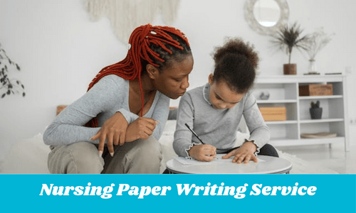 Nursing Paper Writing Service