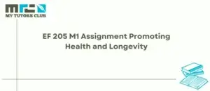 Read more about the article EF 205 M1 Assignment Promoting Health and Longevity